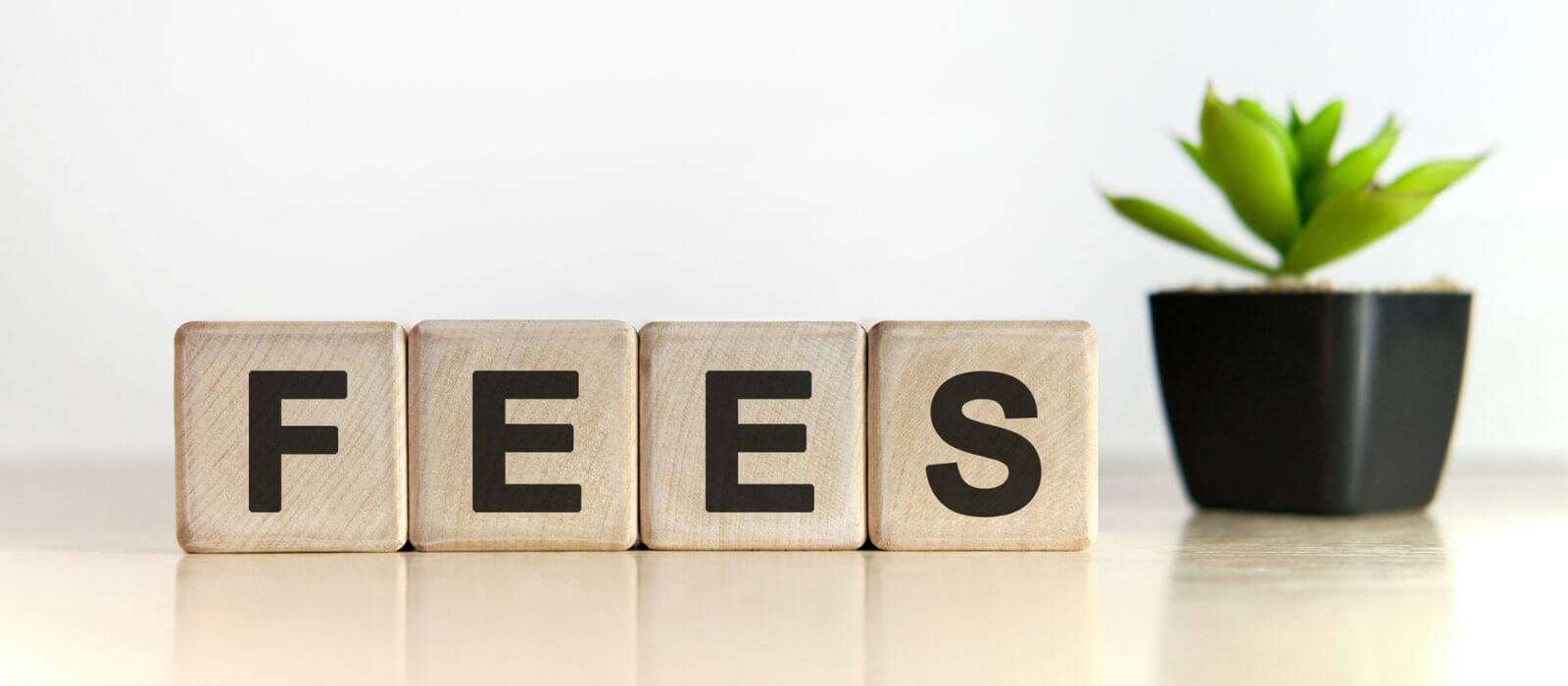 Fees